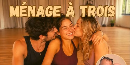 M\u00e9nage \u00e0 Trois - (Liebes-)Spiele zu dritt