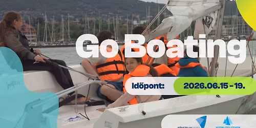 GO Boating \u2013 vitorl\u00e1s \u00e9s kajakos ny\u00edlt nap a Veszpr\u00e9m-Balaton-Bakony t\u00e9rs\u00e9g tanul\u00f3inak
