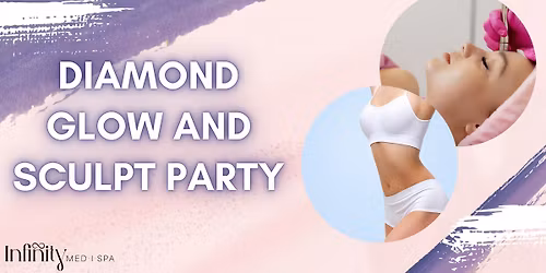Huntsville Diamond Glow and Sculpt Party