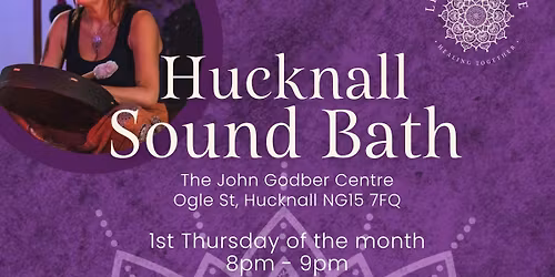 Hucknall Sound Bath January