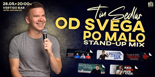 Hotel Antunovi\u0107 (Zagreb) - "Od svega po malo" - Tin Sedlar stand-up mix @Vertigo bar