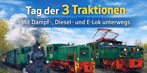 Tag der 3 Traktionen 