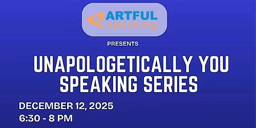 Unapologetically You\u2014a live speaker showcase