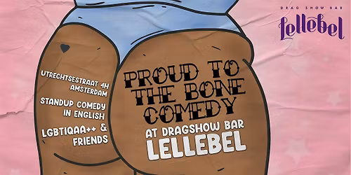 Queer Comedy Night Jam | with Proud to the Bone: An LGBTQ+ Comedy Evening