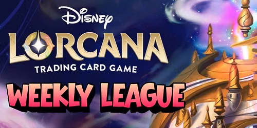 LORCANA WEEKLY LEAGUE