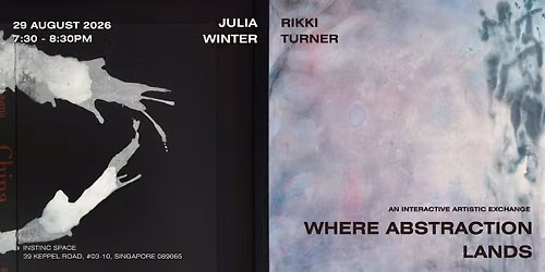 "Where Abstraction Lands" with Julia Winters and Rikki Turner