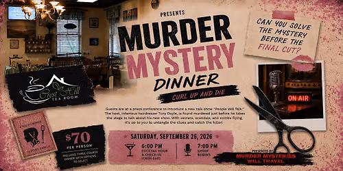 Curl Up & Die - M**der Mystery Dinner