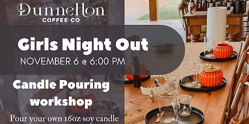 Girls Night Out: Coffee and Candles 