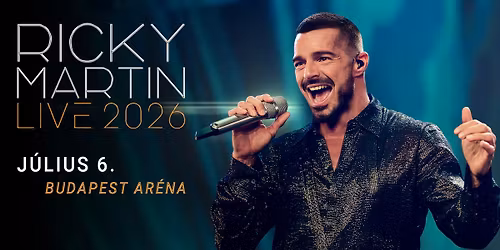 Ricky Martin | Budapest 2026