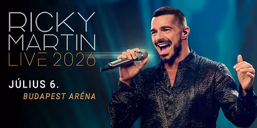 Ricky Martin | Budapest 2026