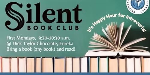 Silent Book Club (First Mondays)