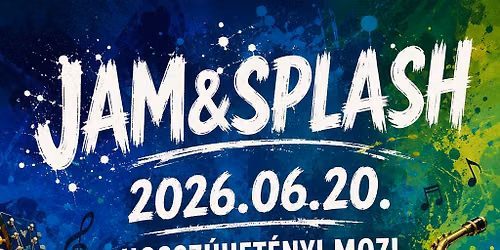 Jam & Splash 2026