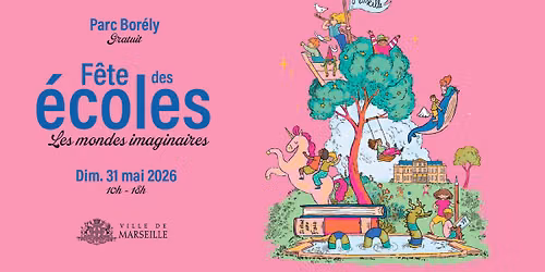 Fête des écoles : rendez-vous dimanche 31 mai au parc Borély (8e) — Parc Borély, 13008 Marseille, France