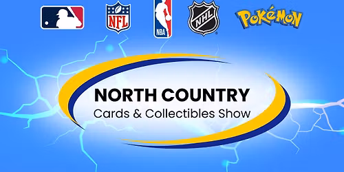 North Country Sports Cards & Collectibles Show
