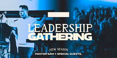 New Season Leadership Gathering
