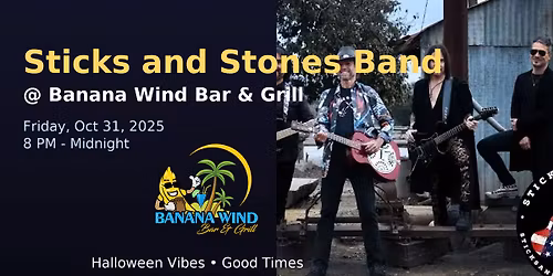 Sticks and Stones Band @ Banana Wind Bar & Grill