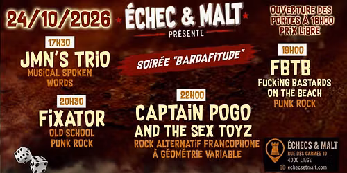  4 f...g bands !!! \u00e0 Echecs et Malt... Echecs & roll et "Bardafitude"...