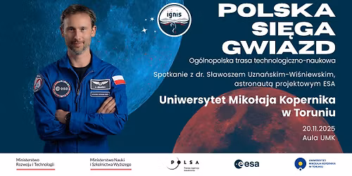Polska si\u0119ga gwiazd \ud83d\ude80spotkanie z dr. S\u0142awoszem Uzna\u0144skim-Wi\u015bniewskim na UMK | cz\u0119\u015b\u0107 akademicka