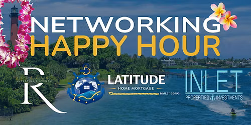 Relevant Marketing x Props and Yachts x Latitude Home Mortgage Happy Hour