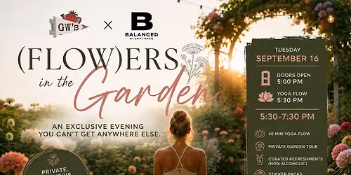(Flow)ers In The Garden Event