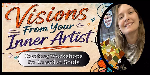 VISIONS: Have Fun with Your Inner Artist
