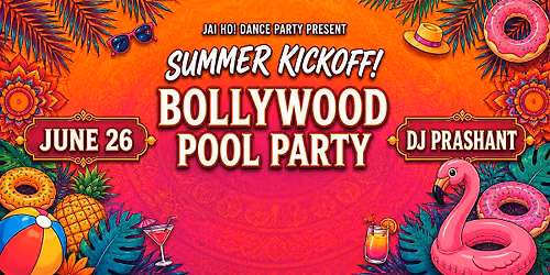 Summer Kickoff! Bollywood Pool Party with DJ Prashant | Mirra Seattle