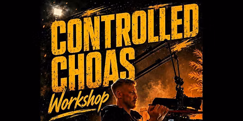 Controlled Chaos 3-Day Workshop with Nick Benseman