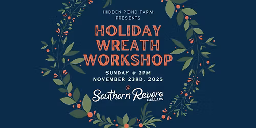 Holiday Wreath Workshop