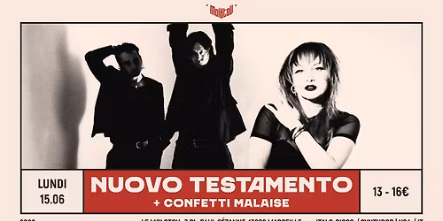 NUOVO TESTAMENTO [Italo-disco \/ Synthpop | USA \/ Italie] + CONFETTI MALAISE\u2022 Le Molotov, Marseille