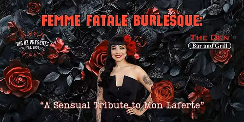 Femme Fatale Burlesque