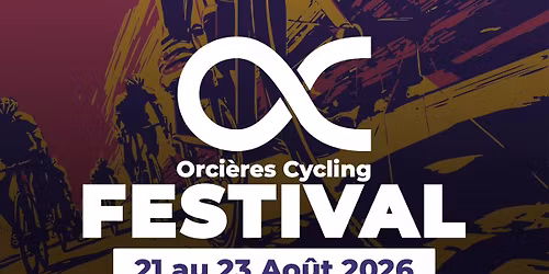 ORCIERES CYCLING FESTIVAL