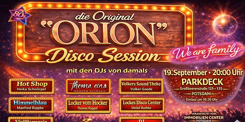 DIE ORIGINAL ORION DISCO SESSION mit den DJ\u00b4s von damals
