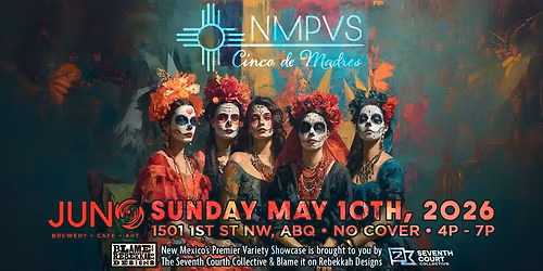 Cinco de Madres! ~ May 2026 #NMPVS