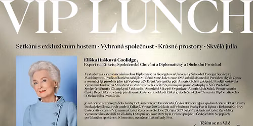 VIP LUNCH S EXKLUZIVN\u00cdM HOSTEM - ELI\u0160KA HA\u0160KOV\u00c1 COOLIDGE