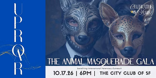 UPROAR: The Animal Masquerade Gala