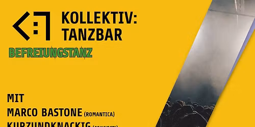 Kollektiv:Tanzbar \/\/ ElectroTechnoHouseParty