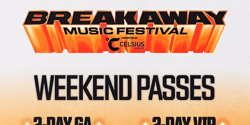 2026 Breakaway Music Festival Arizona - 2 Day Pass at Sloan Park