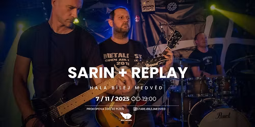 Sarin + Replay | Hala B\u00edlej Medv\u011bd