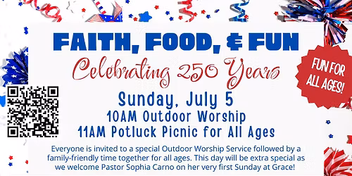 Faith, Food, & Fun: Celebrating 250 Years