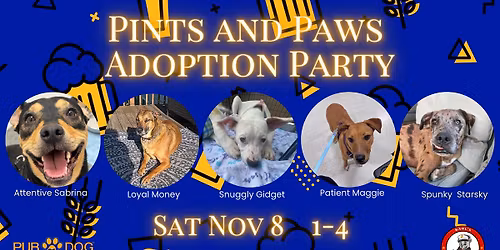 Pints and Paws: An Adoption Party!