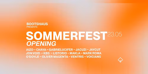 Bootshaus Sommerfest Opening! 