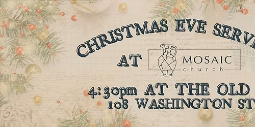 Christmas Eve at Mosaic 2025