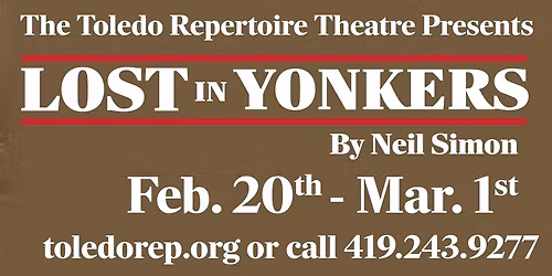 Lost in Yonkers - Toledo Repertoire Theatre