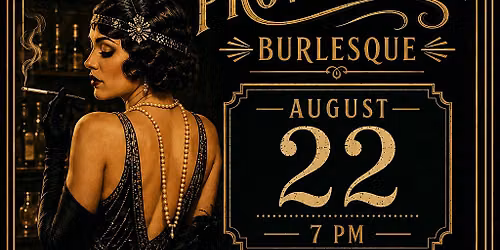Proof & Provocation Burlesque Show
