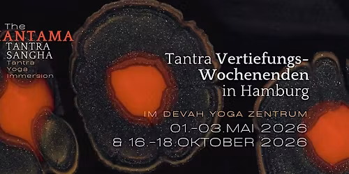 Tantra Yoga Vertiefungswochenende in Hamburg - OKTOBER 2026