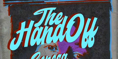 The Hand Off, Seneca Burns, & Dear Kavalier at The Patio