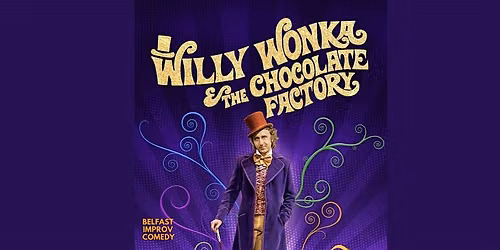 Willy Wonka - The Musical Comedy