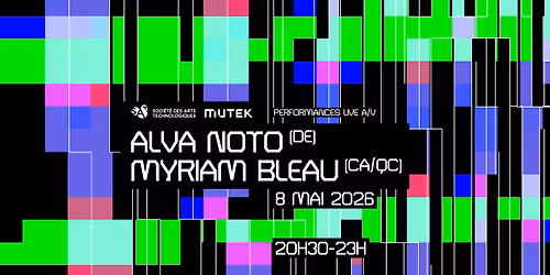 Alva Noto + Myriam Bleau | SAT Montr\u00e9al