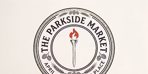 The Parkside Market: First-Ever Open House