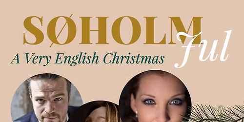 SØHOLM Jul - A Very English Christmas